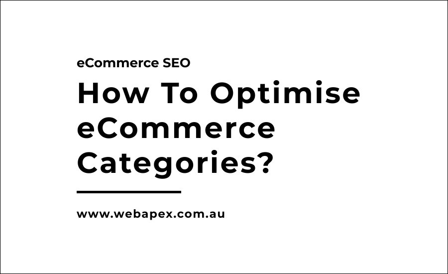 How To Optimise eCommerce Categories
