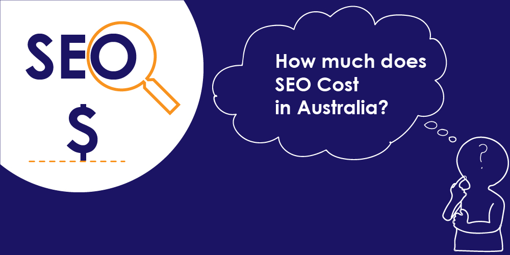 How much does SEO cost in Australia?